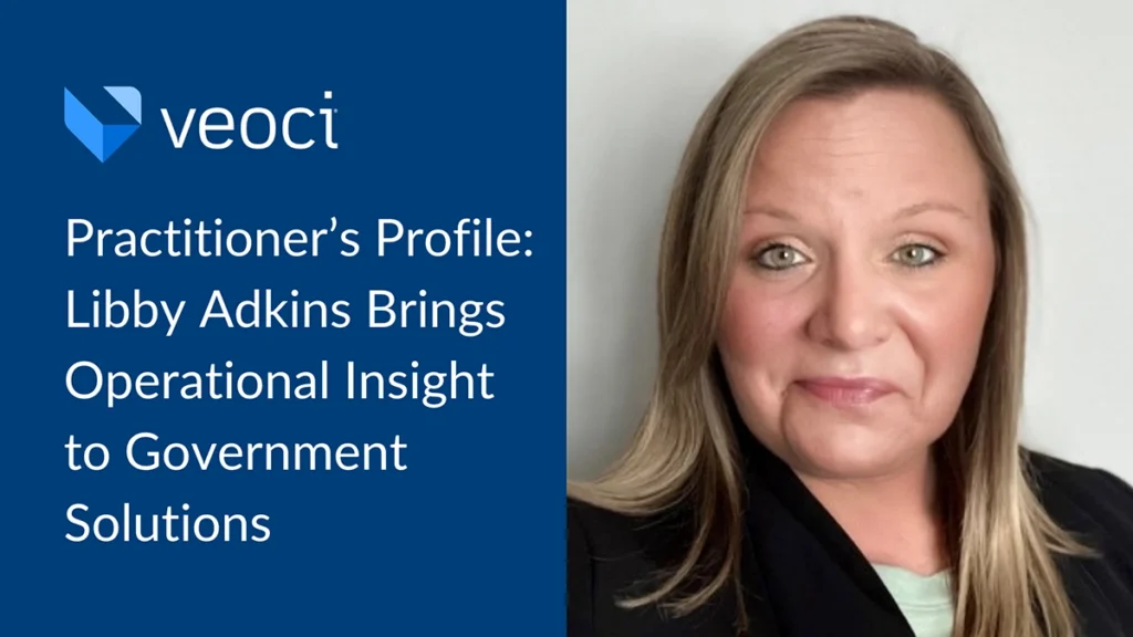 Libby Adkins: Operational Insight into Government Solutions.
