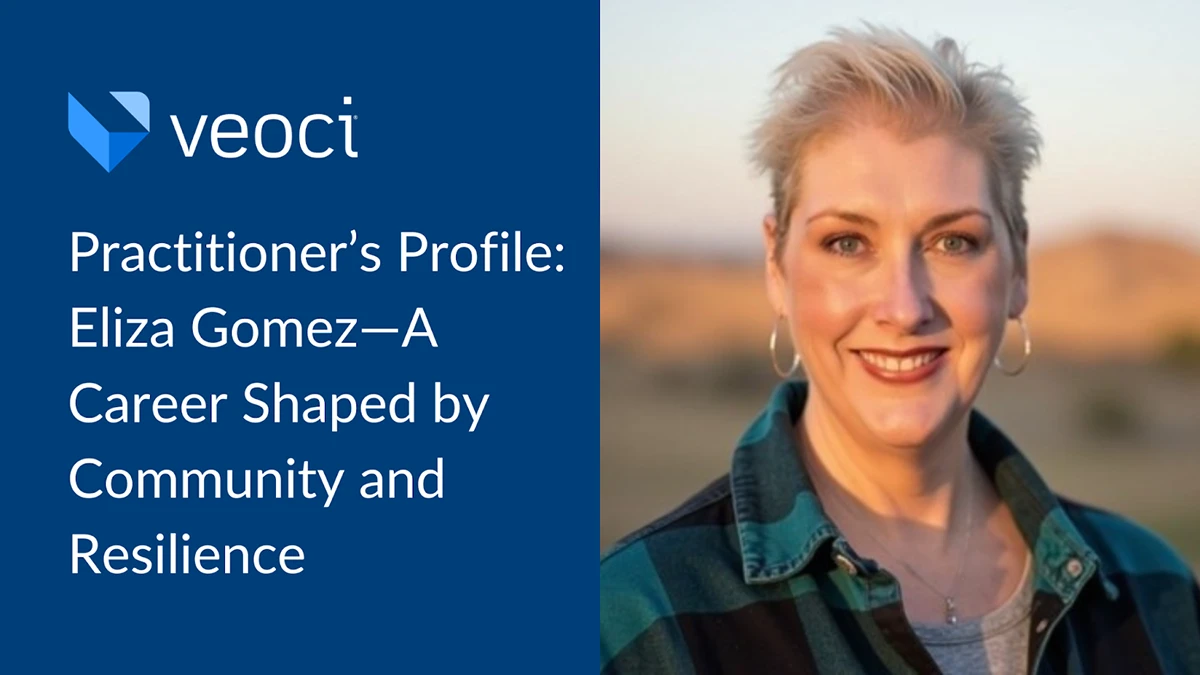Practitioner's Profile: Eliza Gomez—A Career Shaped by Community and Resilience